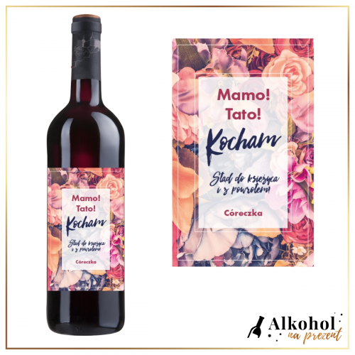 KOCHAM STĄD DO KSIĘŻYCA WINO CZERWONE