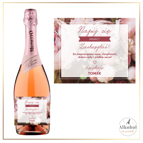 NAPIJ SIĘ MAMO PROSECCO MIONETTO ROSÉ