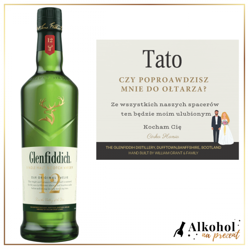 POPROWADZISZ MNIE DO OŁTARZA? WHISKY GLENFIDDICH 12YO SINGLE MALT - PREZENT DLA TATY