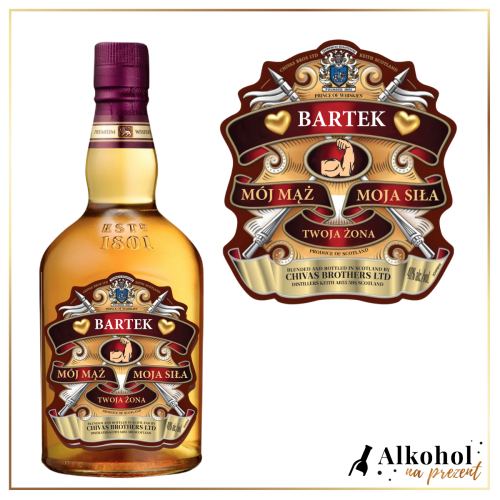 MÓJ MĄŻ MOJA SIŁA CHIVAS REGAL - PREZENT DLA MĘŻA NA ROCZNICĘ ŚLUBU