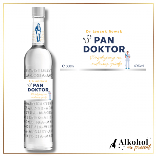 PAN DOKTOR WÓDKA PAN TADEUSZ - NA PREZENT DLA LEKARZA Z ETYKIETĄ Z WŁASNYM TEKSTEM