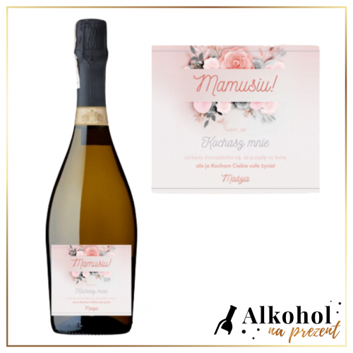 KOCHANA MAMUSIU! PROSECCO VILLA CAMELIE