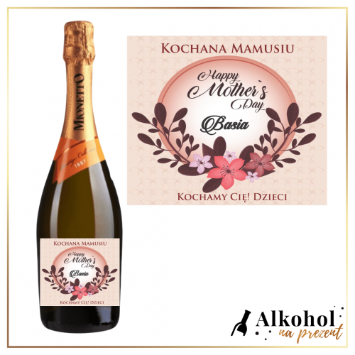 HAPPY MOTHER'S DAY MIONETTO D.O.C. TREVISO