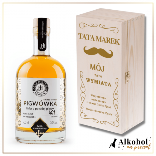 MÓJ TATA WYMIATA LIKIER JAKOB HABERFELD PIGWÓWKA 0.5L W SKRZYNCE Z NADRUKIEM - PREZENT DLA TATY