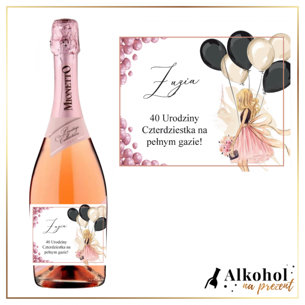 DZIEWCZYNA Z BALONAMI 40 URODZINY PROSECCO MIONETTO ROSE - PREZENT NA 40 URODZINY
