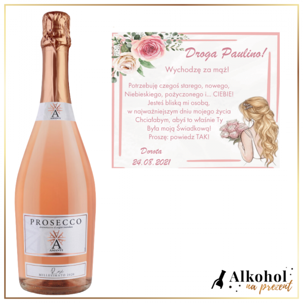 WYCHODZĘ ZA MĄŻ AMANTI PROSECCO ROSE - PREZENT DLA PANNY MŁODEJ