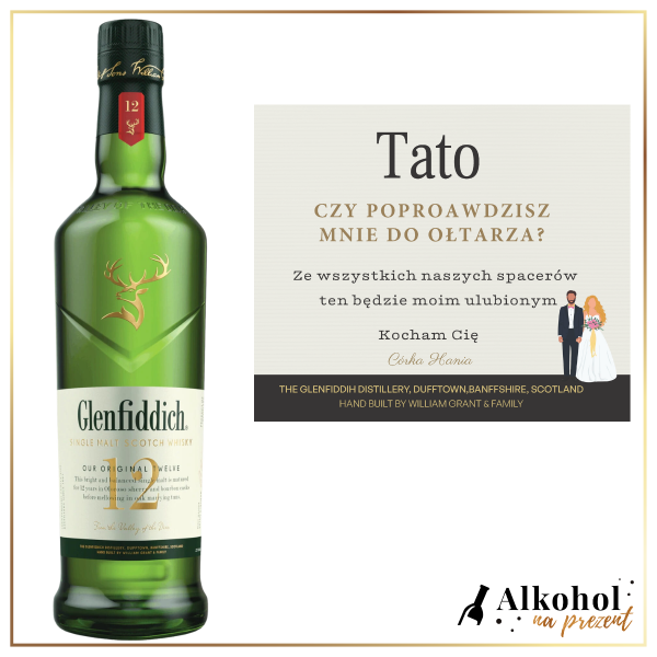 POPROWADZISZ MNIE DO OŁTARZA? WHISKY GLENFIDDICH 12YO SINGLE MALT - PREZENT DLA TATY