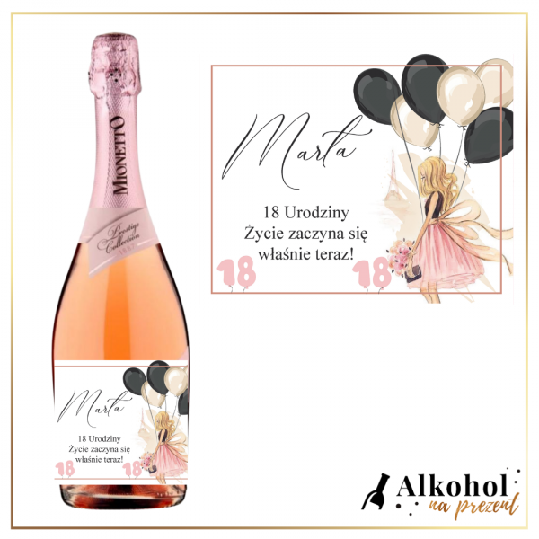 DZIEWCZYNA Z BALONAMI 18 URODZINY PROSECCO MIONETTO ROSE - PREZENT Z OKAZJI 18 URODZIN
