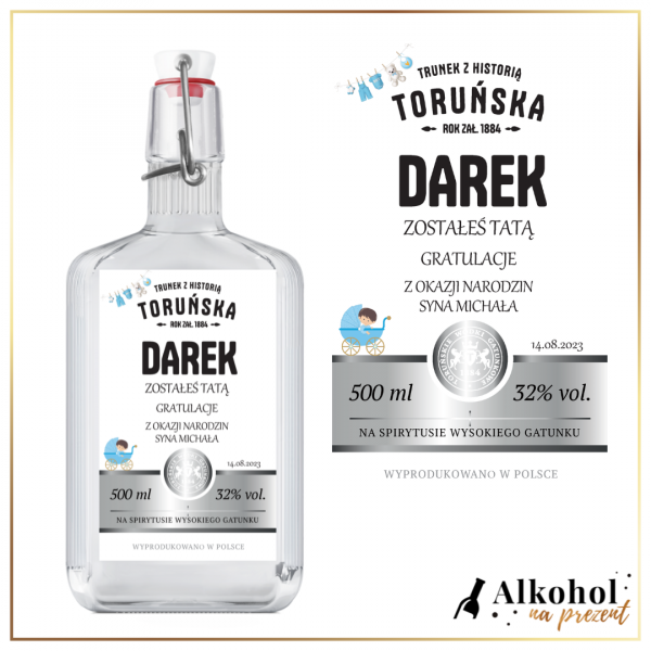 NARODZINY SYNA WÓDKA TORUŃSKA CZYSTA - PREZENT NA PĘPKOWE