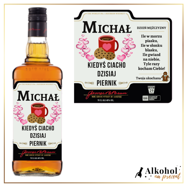 KIEDYŚ CIACHO DZISIAJ PIERNIK JIM BEAM WHITE - PREZENT DLA NIEGO