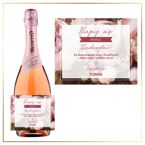 NAPIJ SIĘ MAMO PROSECCO MIONETTO ROSÉ