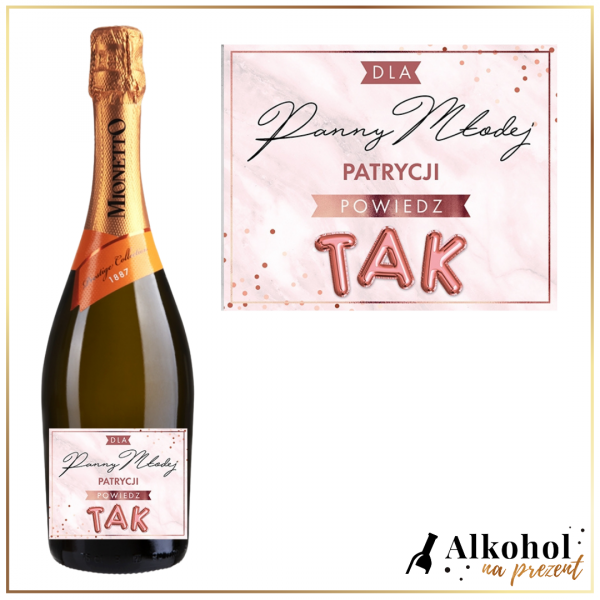 POWIEDZ TAK! PROSECCO MIONETTO D.O.C. TREVISO