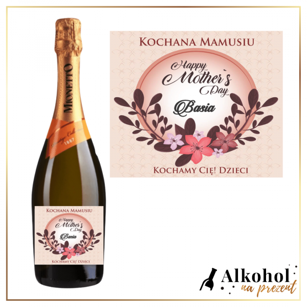 HAPPY MOTHER'S DAY MIONETTO D.O.C. TREVISO