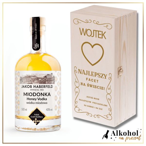 NAJLEPSZY FACET NA ŚWIECIE WÓDKA JAKOB HABERFELD MIODONKA 0.5L W SKRZYNCE Z NADRUKIEM - PREZENT NA DZIEŃ MĘŻCZYZNY