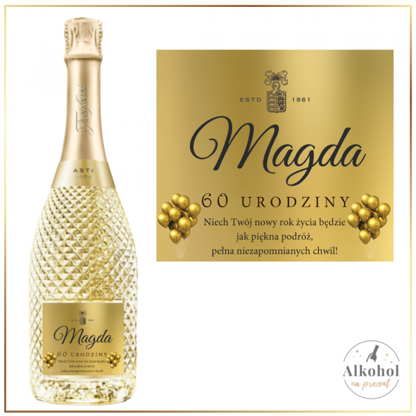60 URODZINY FREIXENET ASTI DOCG - PREZENT NA 60 URODZINY